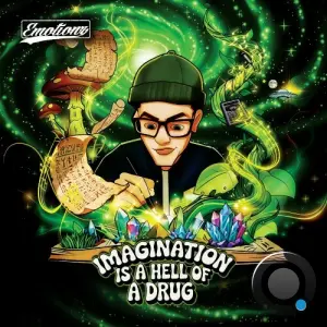 Emotionz x Deceo - Imagination Is A Hell Of A Drug (2026)