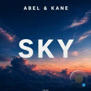 Abel & Kane - Sky (2026)