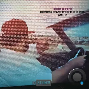 Bombay Da Realest - Bombay Invented The G-Mix Vol. 2 (2026)