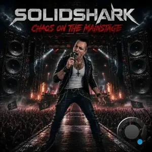 SolidShark - Chaos On The Mainstage (2026)