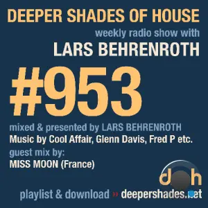 Lars Behrenroth & Miss Moon - Deeper Shades Of House 953 (2026-06-14)