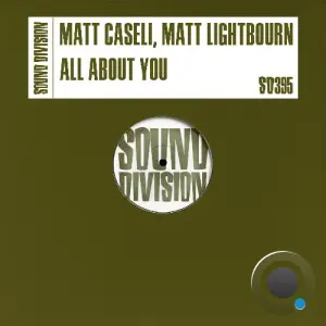 Matt Caseli x Matt Lightbourn - All About You (2026)