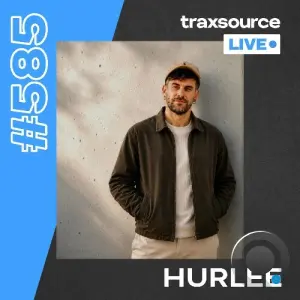 Hurlee - Traxsource Live! 585 (2026-06-16)