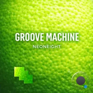 NeonEight - Groove Machine (2026)