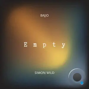 Simon Wild & Bajjo - Empty (2026)