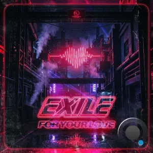 Exile - For Your Love (2026)