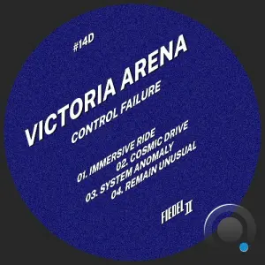 Victoria Arena - Control Failure (2026)