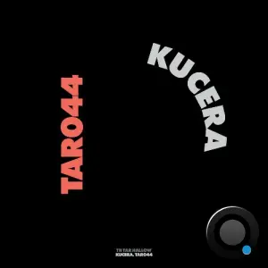 Kucera - Tar 44 (2026)