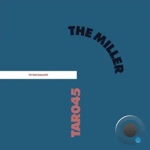 The Miller - Tar 45 (2026)