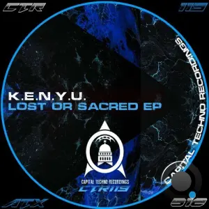 K.E.N.Y.U. - Lost or Sacred (2026)