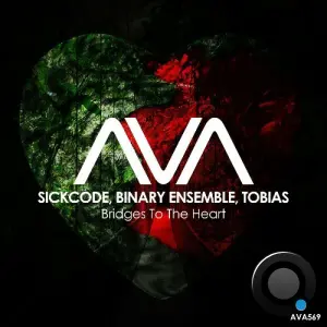 Sickcode X Binary Ensemble X Tobias - Bridges To The Heart (2026)