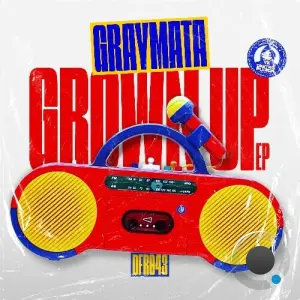 GrayMata - Grown Up (2026)