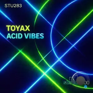 Toyax - Acid Vibes (2026)