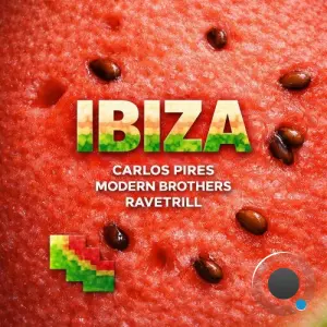 Carlos Pires, Modern Brothers & Ravetrill - Ibiza (2026)