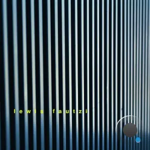 Lewis Fautzi - Ghosts Don't Text Me (2026)