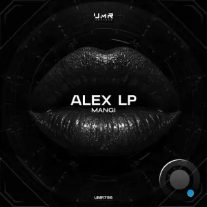 Alex LP - Mangi (2026)