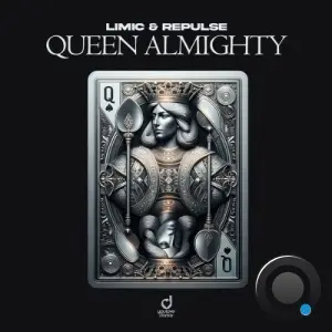 Limic & Repulse - Queen Almighty (2026)
