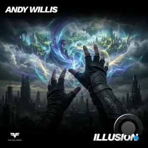 Andy Willis - Illusion (2026)