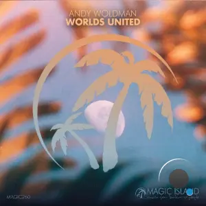 Andy Woldman - Worlds United (2026)