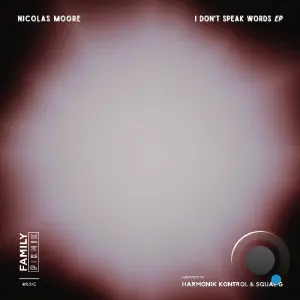 Nicolas Moore - I Don't Speak Words (2026)