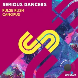 Serious Dancers - Pulse Rush / Canopus (2026)