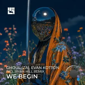 Evan Kotton, Ghoul (ZA) - We Begin (2026)
