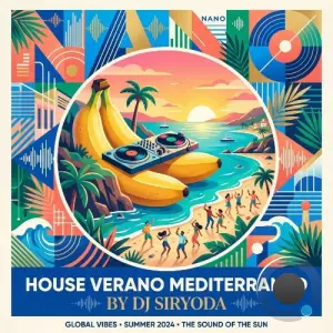 DJ SirYoda - HOUSE VERANO MEDITERRANEO IBIZA 2026 (2026)