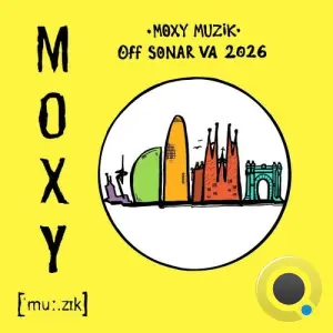 Moxy Muzik Off Sonar VA 2026 (2026)