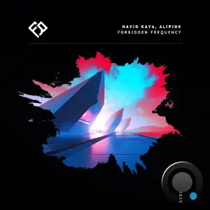 Navid Kaya, AliPink - Forbidden Frequency (2026)