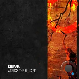 Kodama - Across The Hills (2026)