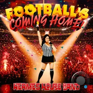 Hermes House Band - Football's Coming Home (Techno Mix Extended) (2026)