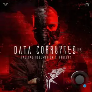 Radical Redemption & Kruelty - Data Corrupted (2026)