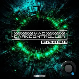 Mad & Darkcontroller & Darksider - The Collabs Part II (2026)