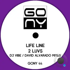 Life Line - 2 Luvs (DJ Vibe x David Alvarado Remixes) (2026)