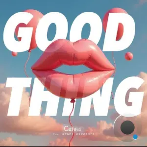 Cafe 432 feat Wendi Harriott - Good Thing (2026)