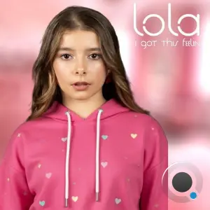 Lola Nelms - I Got This Feelin (2026)