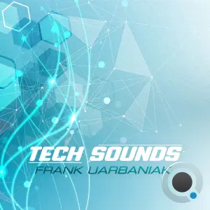 Frank Urbaniak - Tech Sounds 172 (2026-06-19)