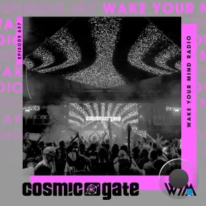 Cosmic Gate - Wake Your Mind Episode 637 (2026-06-19)