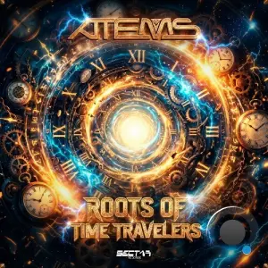 Atems & R4dium - Roots Of Time Travelers (2026)