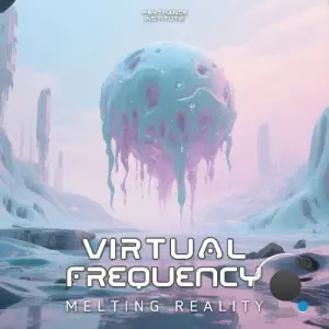 Virtual Frequency - Melting Reality (2026)