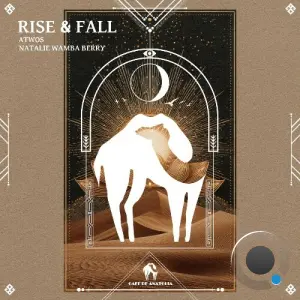 ATWOS, Natalie Wamba Berry - Rise & Fall (2026)