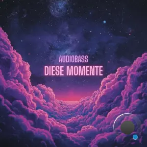Audiobass - Diese Momente (2026)