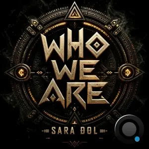 Sara Dol - Who We Are (2026)