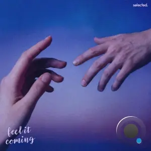 Origins - Feel It Coming (2026)