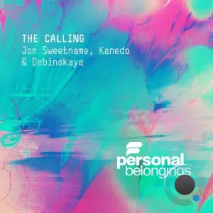 Jon Sweetname, Kanedo & Debinskaya - The Calling (2026)