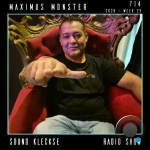 Maximus Monster - Sound Kleckse Radio Show 714 (2026-06-20)