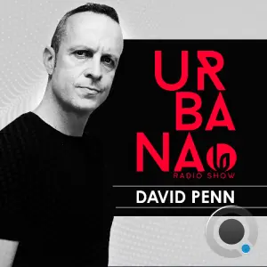 David Penn - Urbana Radio Show 743 (2026-06-20)