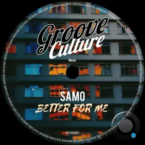 SAMO - Better For Me (2026)
