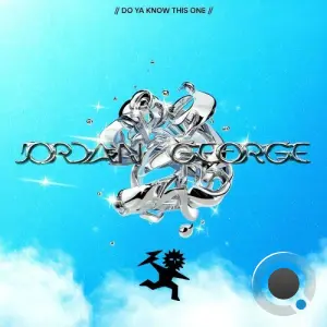 Jordan George - Do Ya Know This One (2026)