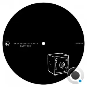 Chipi - Trax From The Vault Part Two (2026)